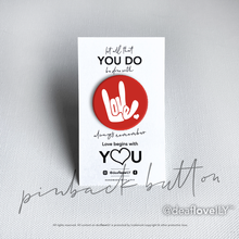 deafloveILY Logo Buttons (1.25") : 15 Colors to Choose From!