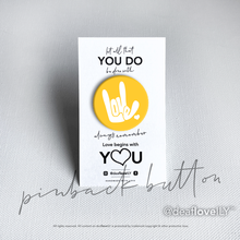 deafloveILY Logo Buttons (1.25") : 15 Colors to Choose From!