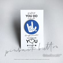 deafloveILY Logo Buttons (1.25") : 15 Colors to Choose From!