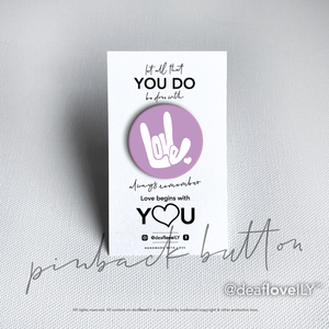 deafloveILY Logo Buttons (1.25") : 15 Colors to Choose From!