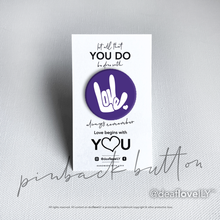 deafloveILY Logo Buttons (1.25") : 15 Colors to Choose From!