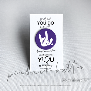 deafloveILY Logo Buttons (1.25") : 15 Colors to Choose From!
