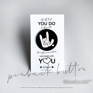 deafloveILY Logo Buttons (1.25") : 15 Colors to Choose From!